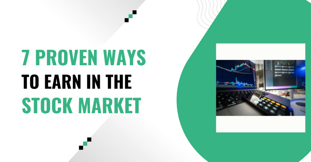 ways to earn in the stock market